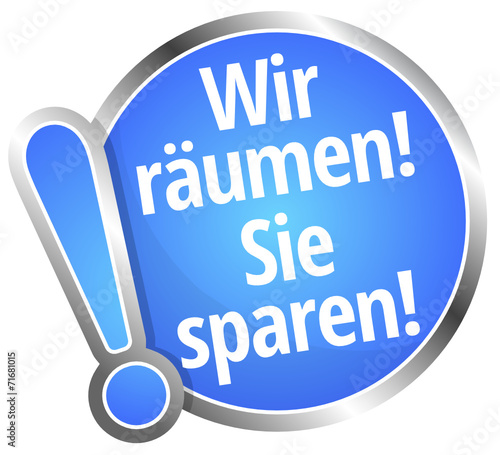 Wir räumen! Sie sparen!