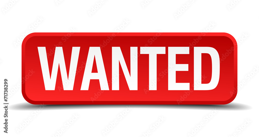 Wanted red 3d square button isolated on white Wanted red 3d square button isolated on white