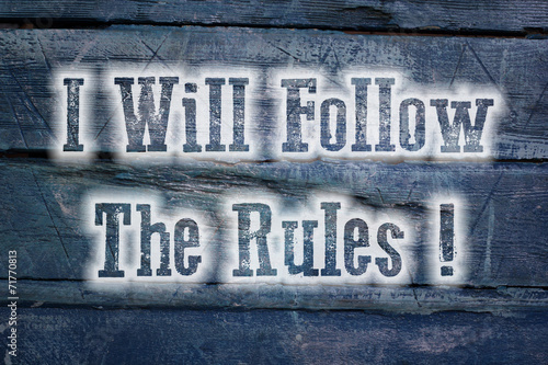 I Will Follow The Rules © Iliana Mihaleva