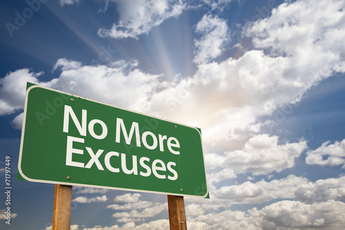 Photography No More Excuses Green Road Sign