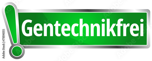 Gentechnikfrei!