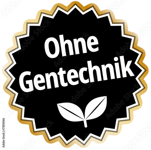 Ohne Gentechnik