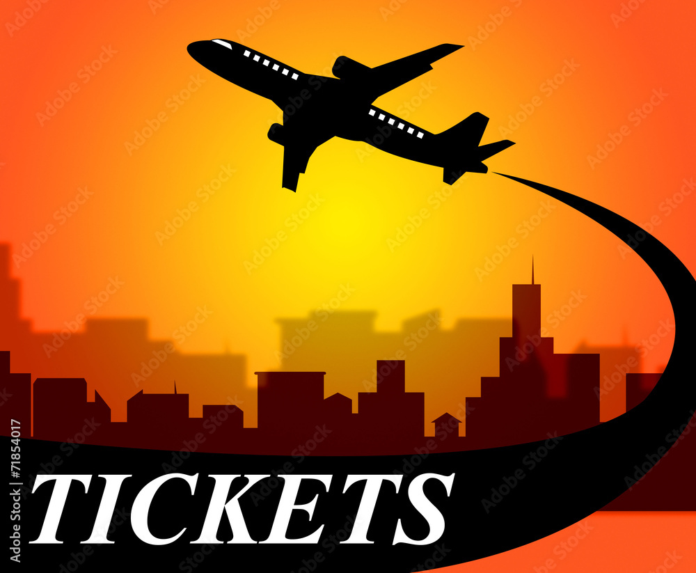 Flights Tickets Represents Aviation Transport And Travel Flights Tickets Represents Aviation Transport And Travel