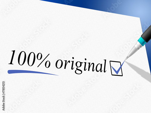 Hundred Percent Original Represents Bona Fide And Absolute