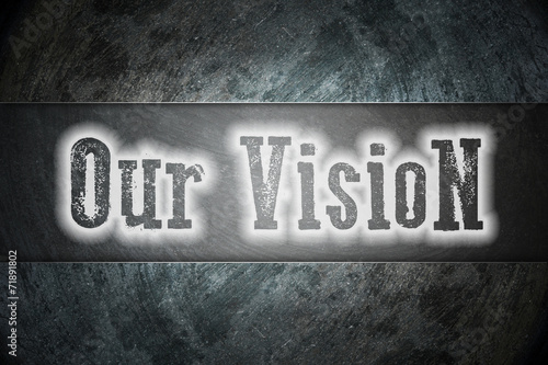Our Vision concept