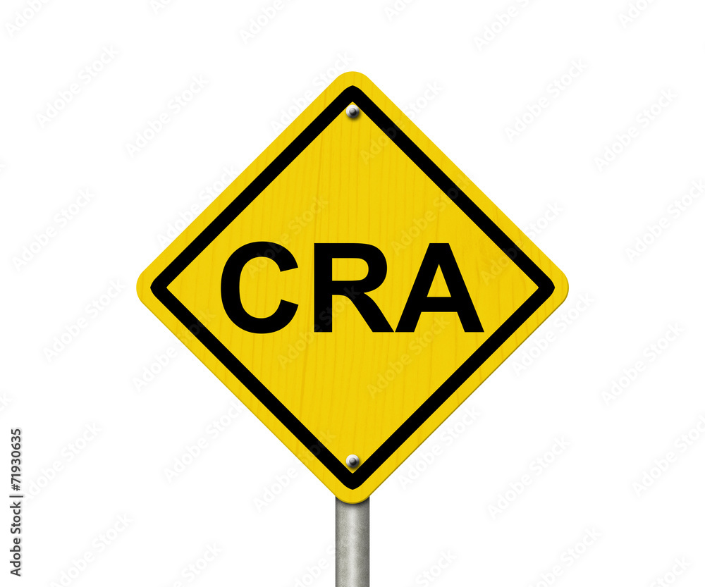 CRA Warning Sign CRA Warning Sign