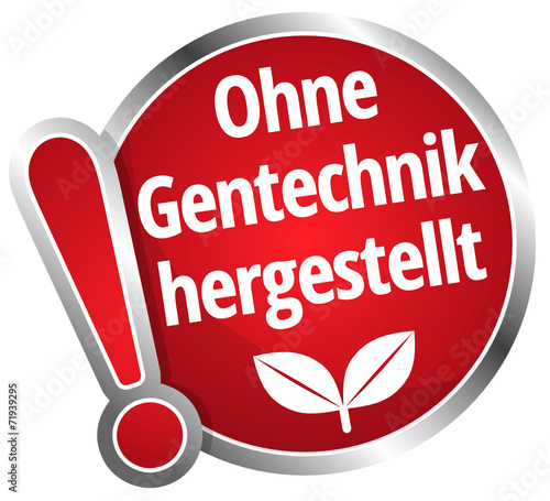 Ohne Gentechnik hergestellt
