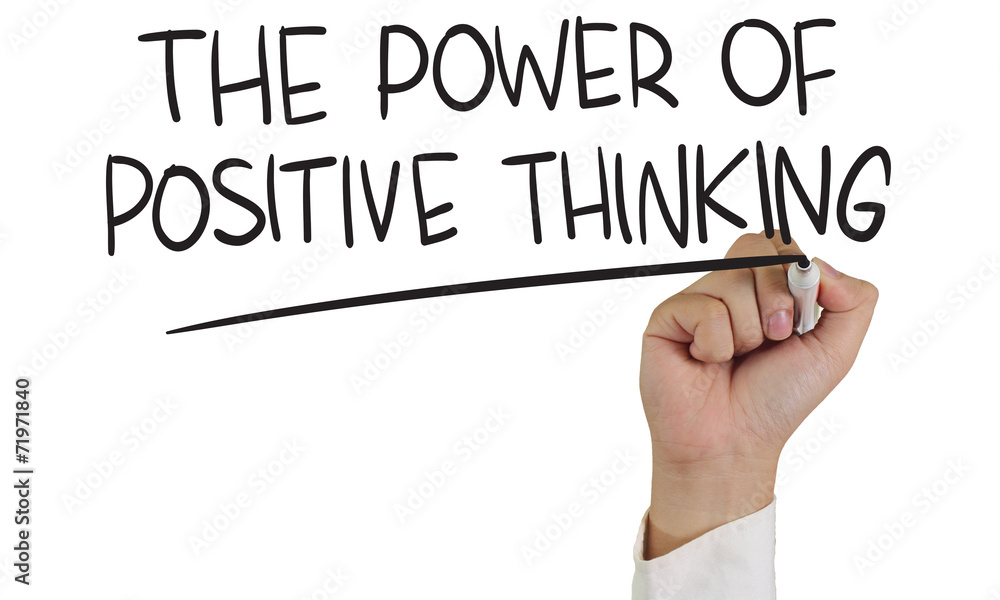 The Power of Positive Thinking The Power of Positive Thinking