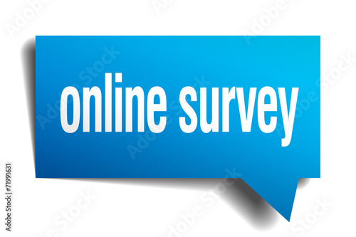 online survey blue 3d realistic paper speech bubble