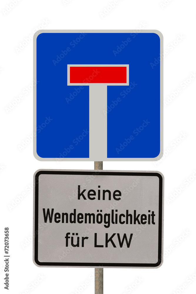Verkehrsschild - Sackgasse - Keine Wendemöglichkeit für LKW Verkehrsschild - Sackgasse - Keine Wendemöglichkeit für LKW