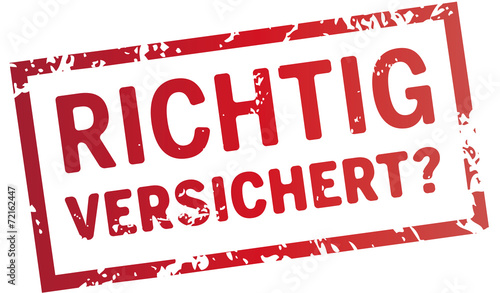 roter Stempel richtig versichert?