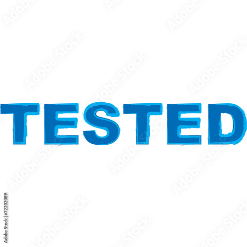 tested