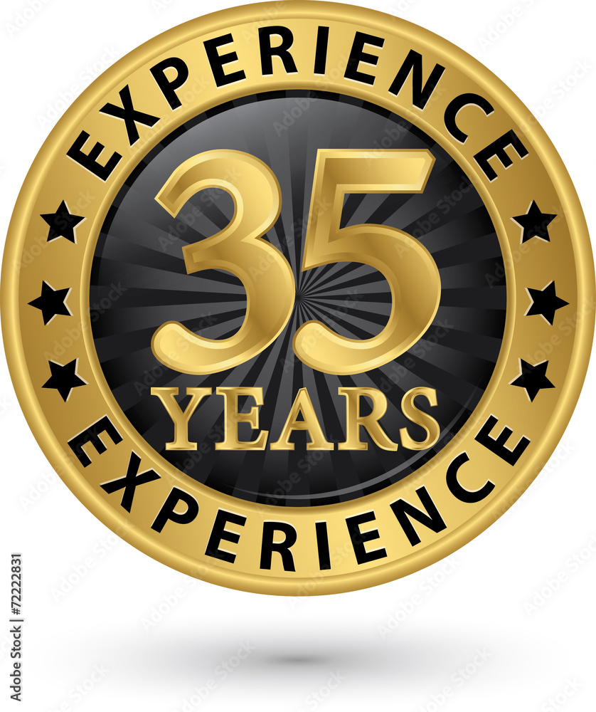 Fototapeta premium 35 years experience gold label, vector illustration