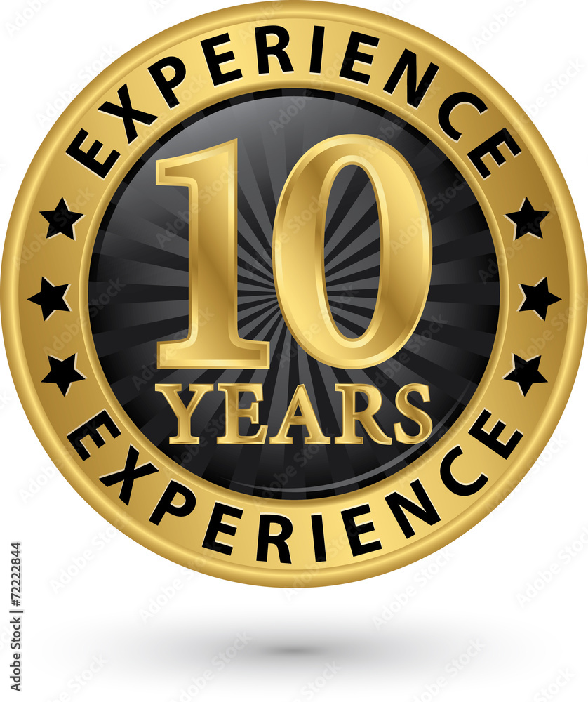 10 years experience gold label, vector illustration