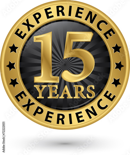 15 years experience gold label, vector illustration