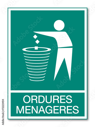 Panneau ordures ménagères.