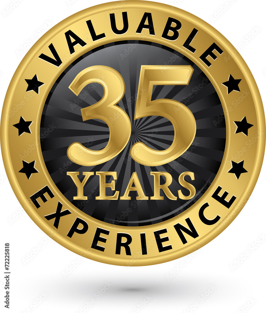 35 years valuable experience gold label, vector illustration
