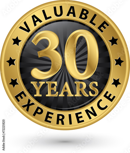 30 years valuable experience gold label, vector illustration