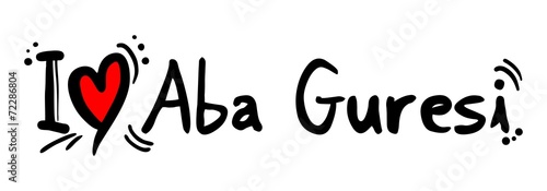Aba guresi love