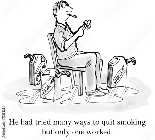 "...many ways to quit smoking but only one worked."