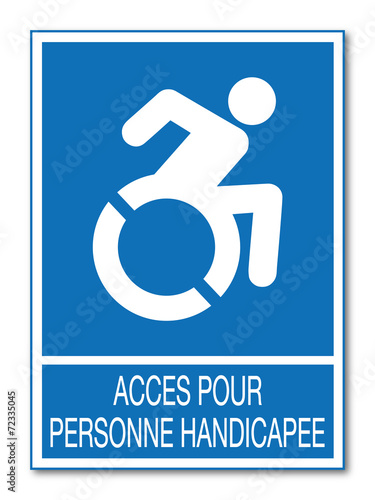 Panneau Accès personnes handicapées.