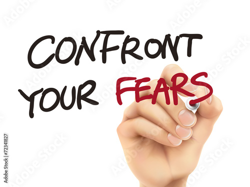 confront your fears words written by 3d hand