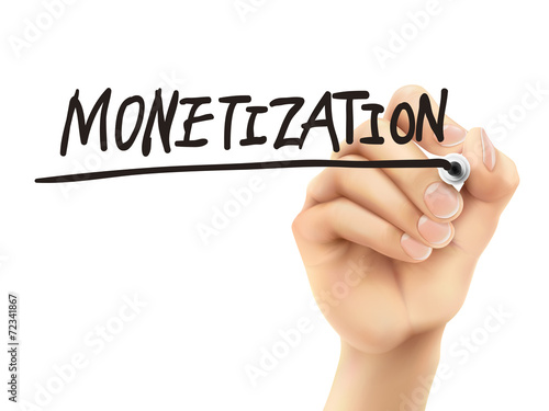 monetization word written by 3d hand