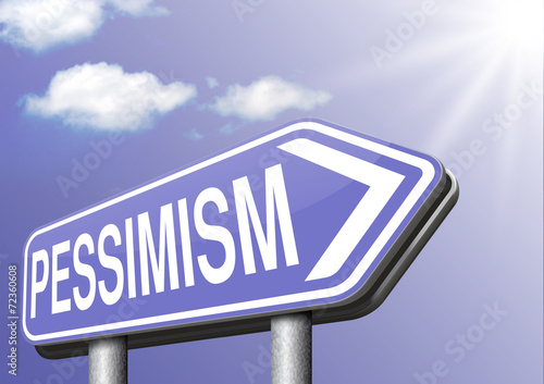 pessimism