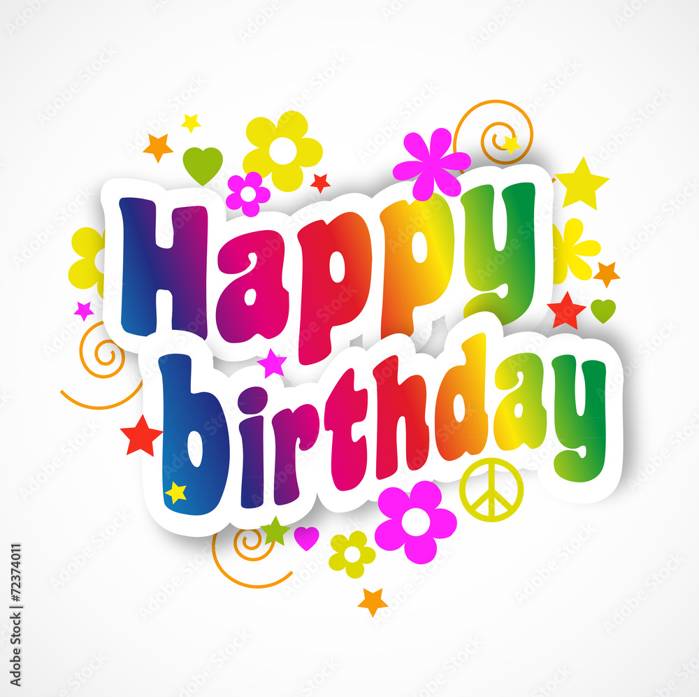 Happy birthday Happy birthday