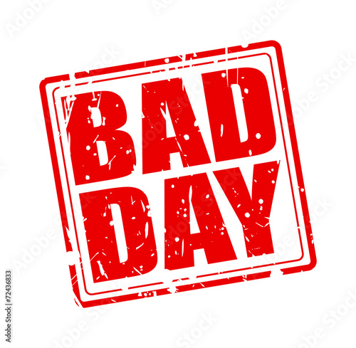 Bad day red stamp text