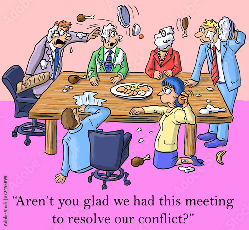 "...you glad we had this meeting to resolve our conflict?"