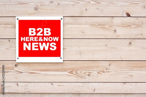 B2B NEWS HERE AND NOW Sign