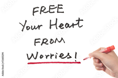 Free your heart from worries