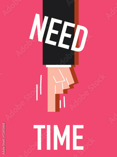 Word NEED TIME vector illustration