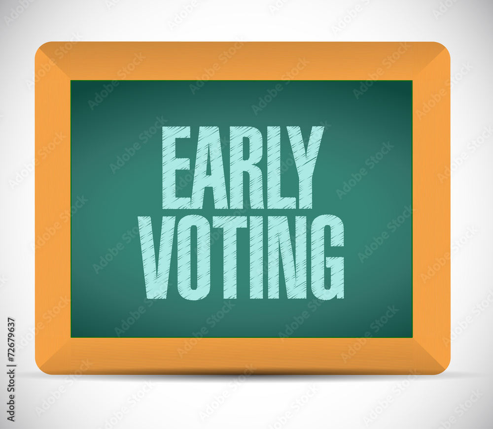 early voting sign message illustration early voting sign message illustration