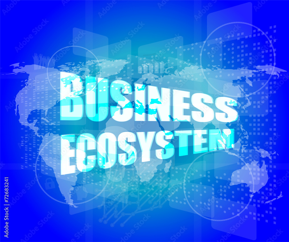 business ecosystem words on digital touch screen business ecosystem words on digital touch screen
