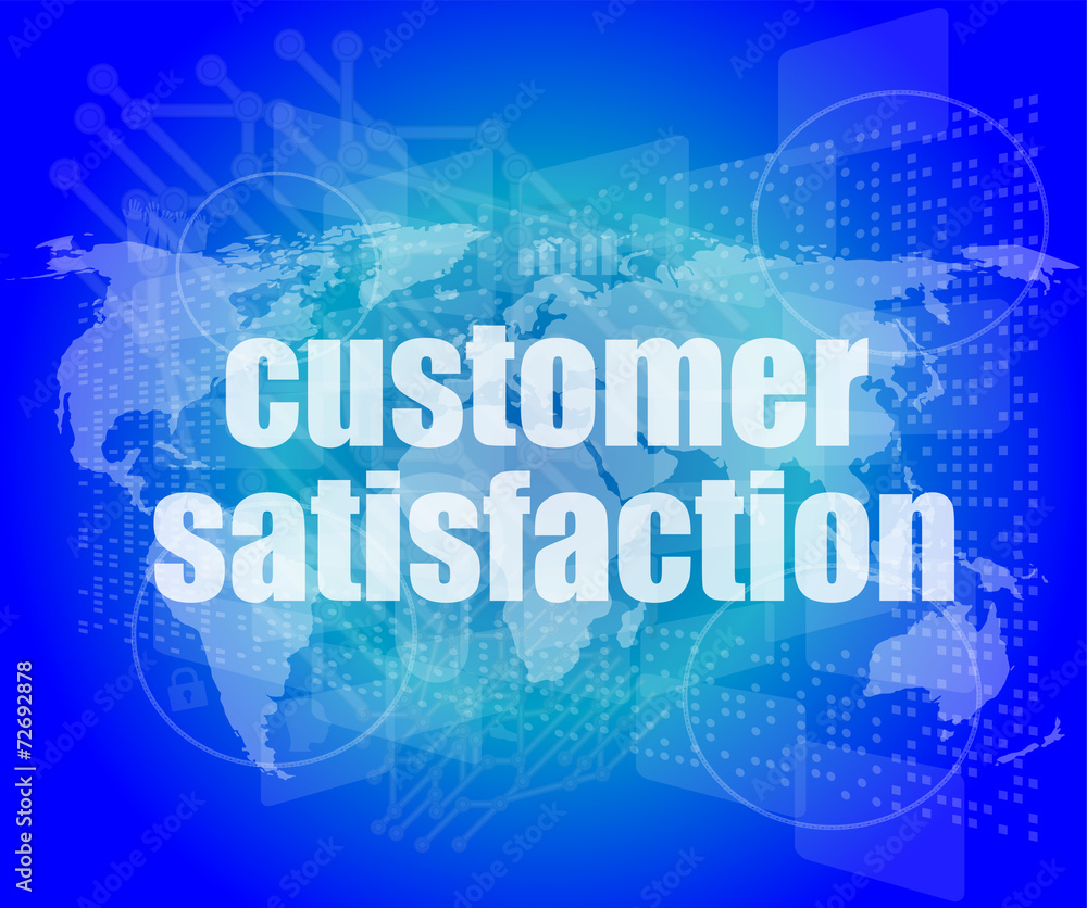 Marketing concept: words customer satisfaction on digital screen