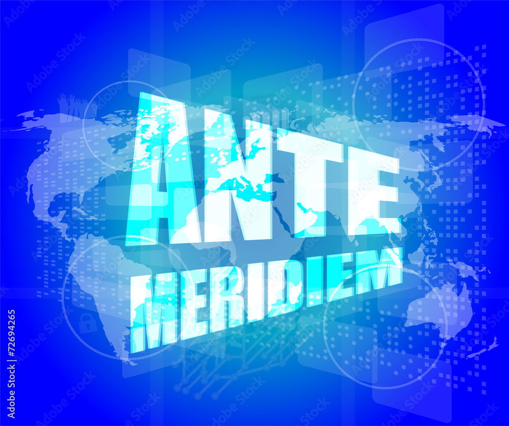 ante meridiem word on digital touch screen ante meridiem word on digital touch screen