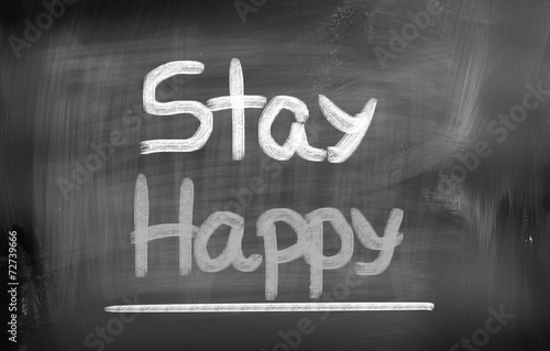 Stay Happy Concept