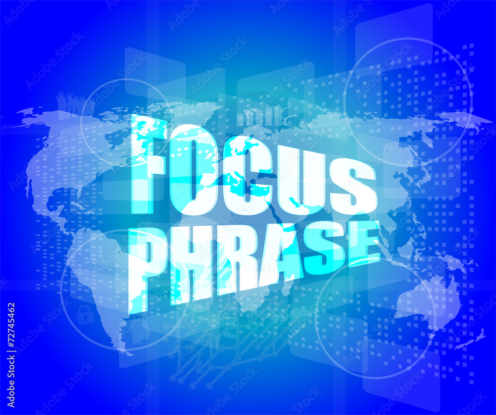 focus phrase system word on digital touch screen