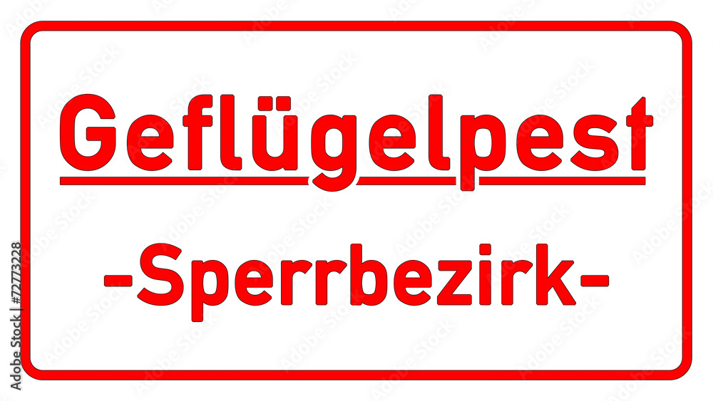 gps3 GefluegelPestSchild Geflügelpest -Sperrbezirk- 16zu9 g2456 gps3 GefluegelPestSchild Geflügelpest -Sperrbezirk- 16zu9 g2456