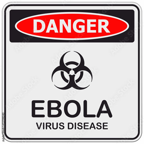 Danger ebola sign