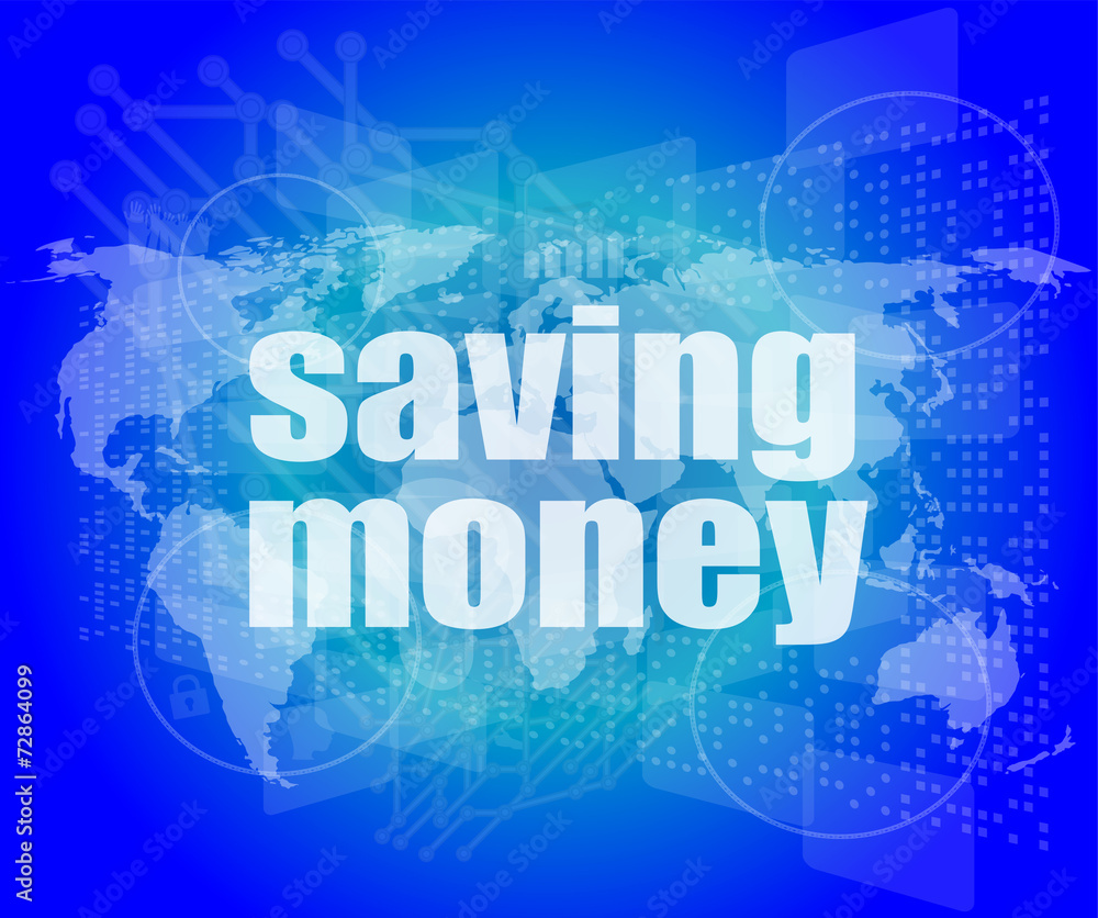Management concept: words saving money on digital screen