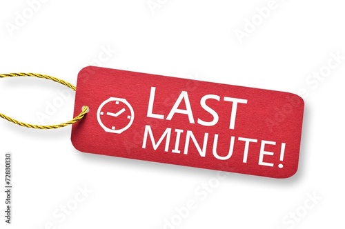 Last Minute Schild mit Uhr