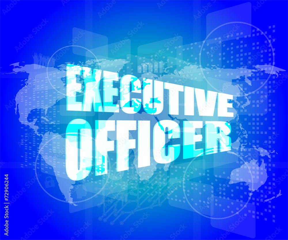 Management concept: executive officer words on digital screen