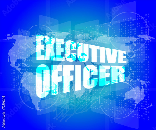 Management concept: executive officer words on digital screen