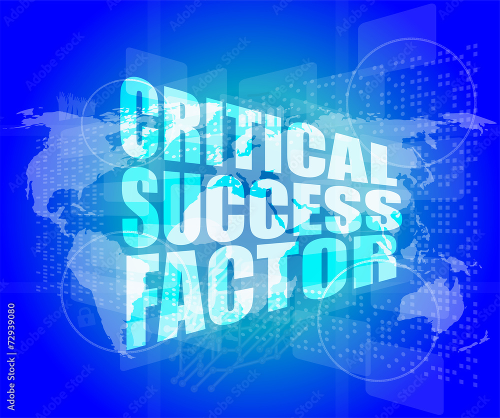 critical success factor words on digital screen with world map critical success factor words on digital screen with world map