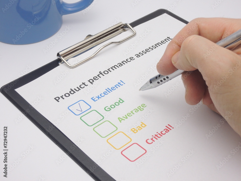 Product performance assessment - excellent Product performance assessment - excellent