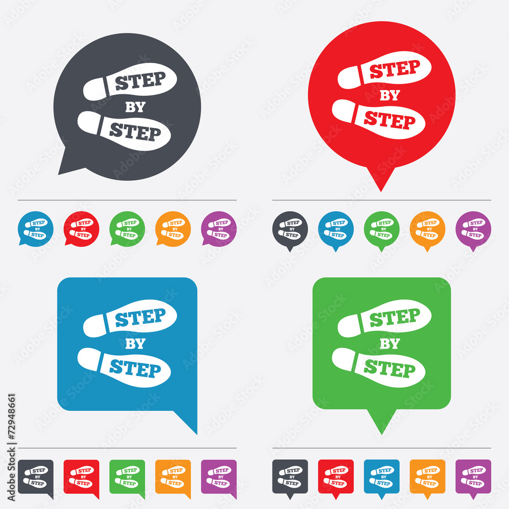 Step by step sign icon. Footprint shoes symbol. Step by step sign icon. Footprint shoes symbol.
