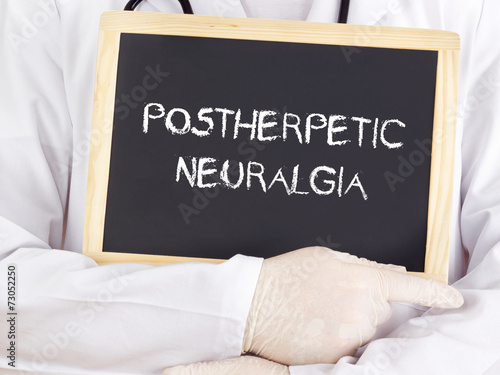 Doctor shows information: postherpetic neuralgia photo